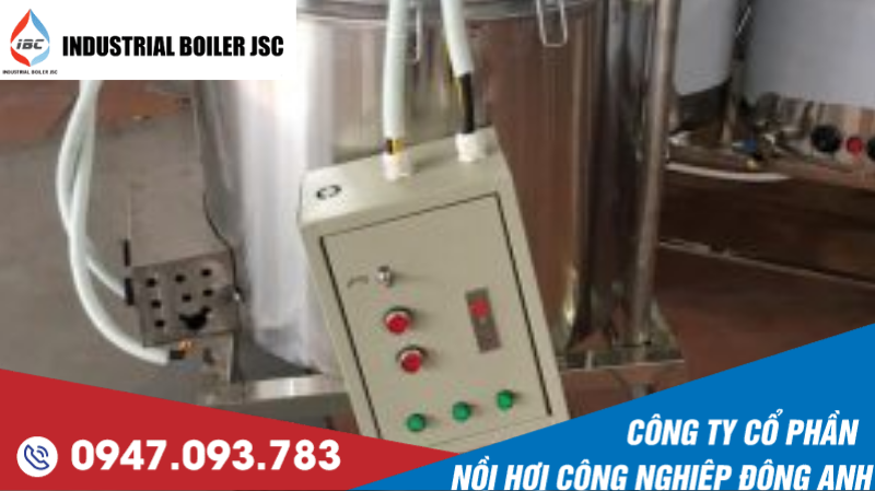 Thi công nồi hơi, lò hơi công nghiệp uy tín nhất Hà Nội | Khảo sát, báo giá tốt nhất 1 anh 17