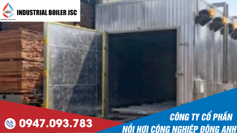 Tư vấn, báo giá chi phí hệ thống sấy gỗ công nghiệp tốt nhất Bắc Giang 1 anh 35